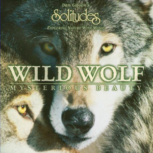 Wild Wolf: Mysterious Beauty封面 - Dan Gibson