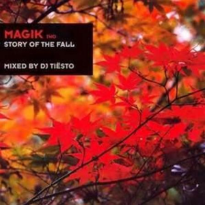 Magik, Vol. 2: Story of the Fall封面 - Tiësto