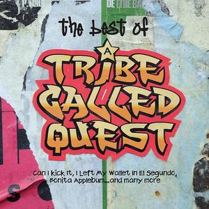 The Best Of封面 - A Tribe Called Quest