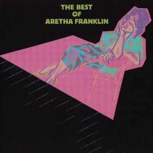 The Best Of Aretha Franklin封面 - Aretha Franklin