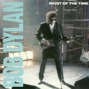 Most Of The Time封面 - Bob Dylan