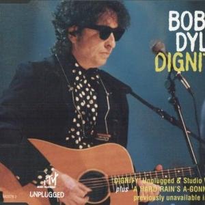 Dignity MTV Unplugged封面 - Bob Dylan