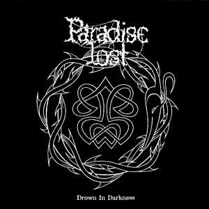 Drown In Darkness - The Early Demos封面 - Paradise Lost