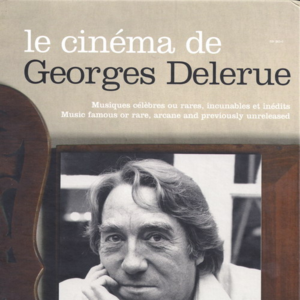 Le Cinéma De Georges Delerue (6 CD BOX)封面 - Georges Delerue