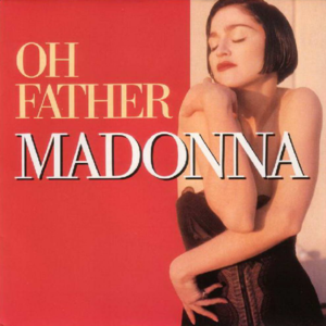 Oh Father封面 - Madonna