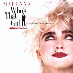 Who's That Girl Soundtrack封面 - Madonna