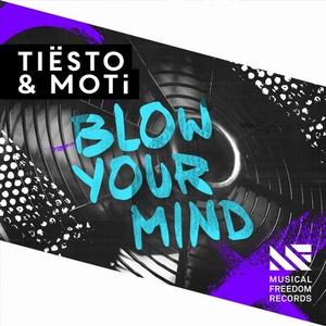 Blow Your Mind封面 - Tiësto
