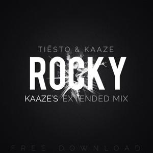 Rocky(Kaaze's Extended Mix)封面 - Tiësto