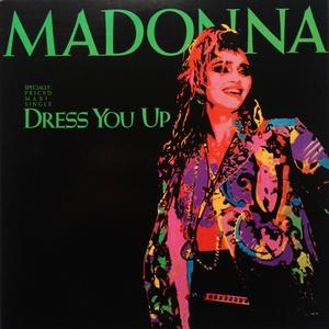 Dress You Up (Liam Keegan Remixes)封面 - Madonna