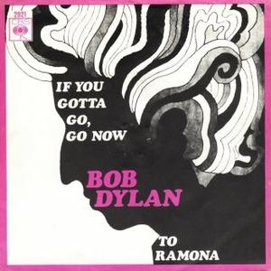 If You Gotta Go, Go Now / To Ramona封面 - Bob Dylan