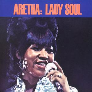 Lady Soul [w/bonus selections]封面 - Aretha Franklin