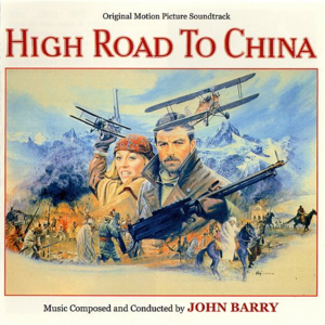 High Road to China [Limited edition]封面 - John Barry