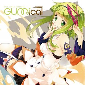 EXIT TUNES PRESENTS GUMical from Megpoid封面 - VOCALOID
