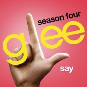 Say (Glee Cast Version) 封面 - Glee Cast