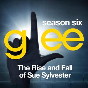 Glee: The Music, the Rise and Fall of Sue Sylvester封面 - Glee Cast