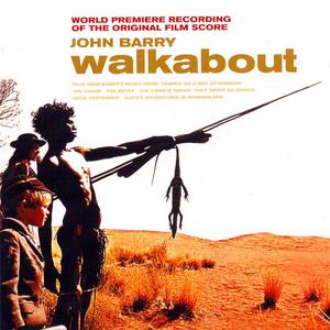 Walkabout (World Premiere Recording of the Original Film Score)封面 - John Barry