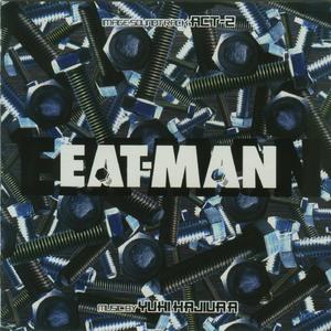 EAT-MAN〜Image Soundtrack Act.2封面 - 梶浦由記