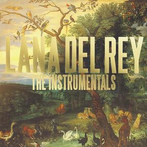 The Instrumentals封面 - Lana Del Rey