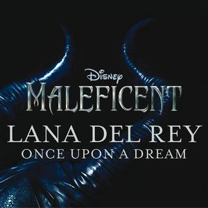 Once Upon A Dream封面 - Lana Del Rey