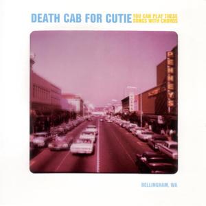 You Can Play These Songs With Chords封面 - Death Cab for Cutie