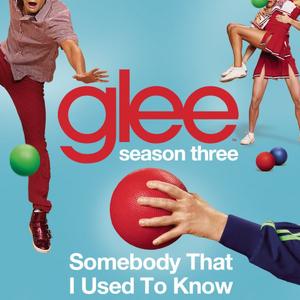 Somebody That I Used To Know (Glee Cast Version)封面 - Glee Cast