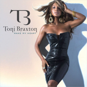 Make My Heart封面 - Toni Braxton