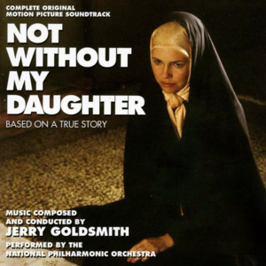 Not Without My Daughter [Limited edition]封面 - Jerry Goldsmith