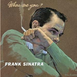 Where Are You?封面 - Frank Sinatra