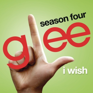 I Wish (Glee Cast Version) - Single封面 - Glee Cast