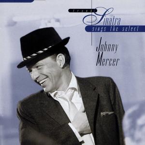 Sinatra Sings The Select Johnny Mercer封面 - Frank Sinatra