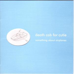 Something About Airplanes封面 - Death Cab for Cutie