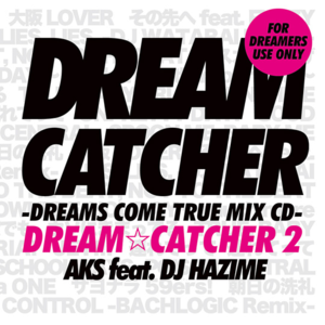 DREAM CATCHER2-DREAMS COME TRUE MIX CD封面 - DREAMS COME TRUE