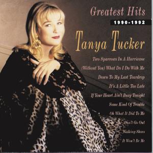 Greatest Hits 1990-1992封面 - Tanya Tucker