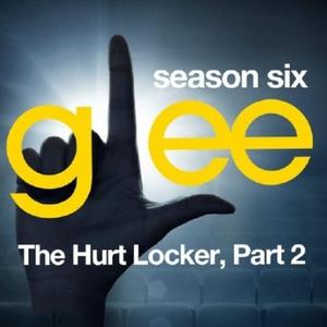 Glee: The Music, The Hurt Locker, Part 2封面 - Glee Cast