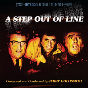 A Step Out of Line / The Brotherhood of the Bell [Limited edition]封面 - Jerry Goldsmith