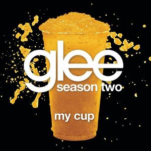 My Cup (Glee Cast Version)封面 - Glee Cast
