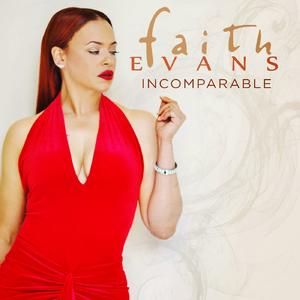 Incomparable封面 - Faith Evans