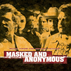 Masked & Anonymous[EXTRA TRACKS]封面 - Bob Dylan