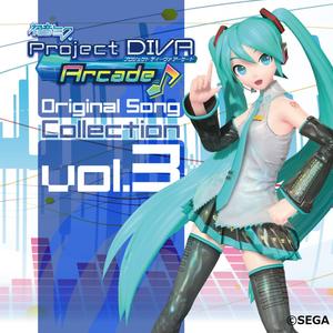 初音ミク Project DIVA Arcade Original Song Collection Vol.3封面 - VOCALOID