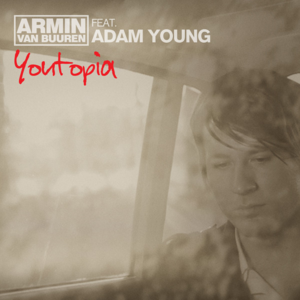 Youtopia (Remixes)封面 - Armin van Buuren