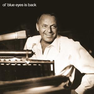Ol' Blue Eyes Is Back封面 - Frank Sinatra