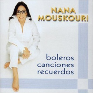 Boleros Canciones Recuerdos封面 - Nana Mouskouri