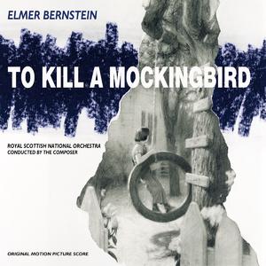 To Kill a Mockingbird封面 - Elmer Bernstein