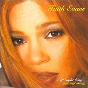 All Night Long / Life Will Pass You By封面 - Faith Evans