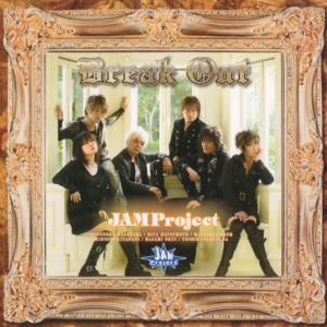 Break Out封面 - JAM Project