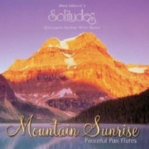 Mountain Sunrise: Peaceful Pan Flutes封面 - Dan Gibson