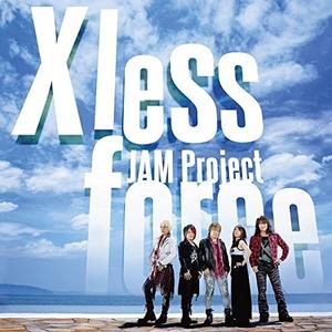JAM Project BEST COLLECTION XI X less force封面 - JAM Project