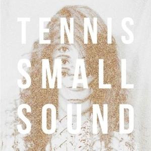Small Sound封面 - Tennis