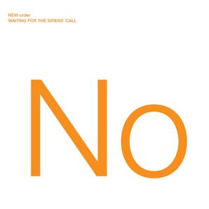 Waiting For The Sirens' Call封面 - New Order
