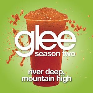 River Deep, Mountain High (Glee Cast Version)封面 - Glee Cast
